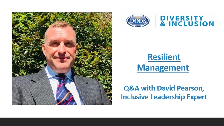 Resilient Management | Q&A with David Pearson, Inclusive Leadership Expert